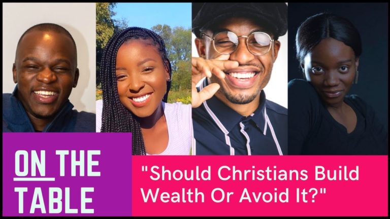 Should Christians Build Wealth Or Avoid It / On The Table Podcast