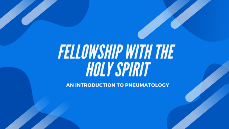 Fellowship With The Holy Spirit