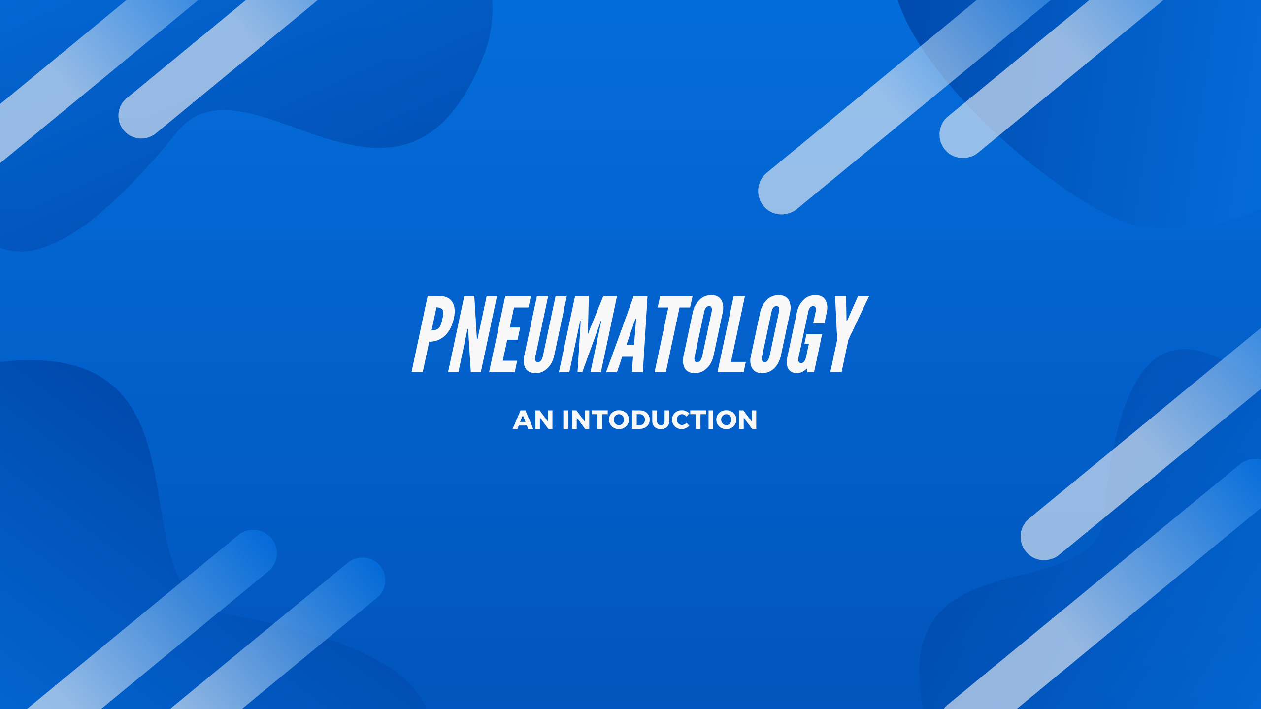 An Introduction To Pneumatology